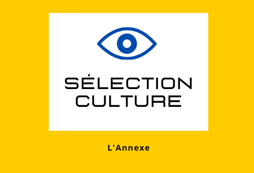 Sélection Culture #21